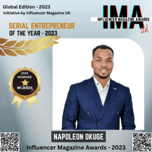 IMA 2023 Spotlight: Napoleon Okugbe Nominated For Serial Entrepreneur Of The Year Award
