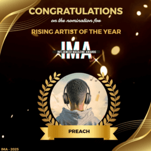 PREACH Nominated for ‘Rising Artist of the Year’ at IMA 2025