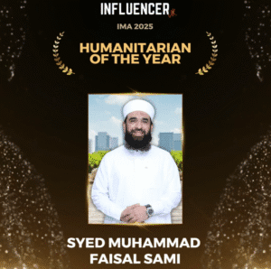 Syed Muhammad Faisal Sami Wins ‘Humanitarian of the Year’ at Influencer Magazine Awards 2025