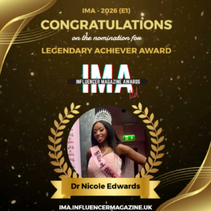 Dr. Nicole Edwards Nominated for ‘Legendary Achiever Award’ at IMA 2026