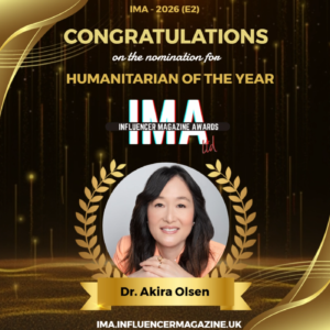 Dr. Akira Olsen Nominated for ‘Humanitarian of the Year’ at Influencer Magazine Awards 2026 (E2)