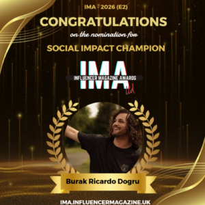 Burak Ricardo Dogru Nominated for ‘Social Impact Champion’ at Influencer Magazine Awards 2026 (E2)